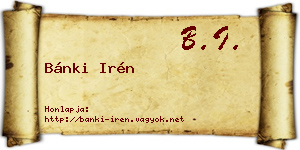 Bánki Irén névjegykártya